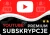 kup-suby-premium-na-youtube-subskrypcje-yt-sklep-jutubelike.webp