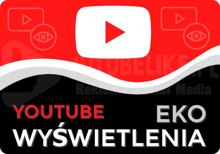 youtube-wyswietlenia-na-yt-eko-pozycjonujace-zagraniczne-kup-teraz-sklep-jutubelike.webp