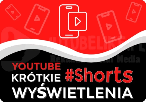 Kup wyświetlenia krótkie Shorts na YouTube  od sklep-jutubelike.pl
