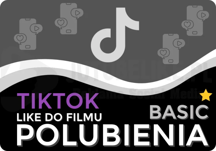 Kup Polubienia Basic na film TikTok od sklep-jutubelike.pl