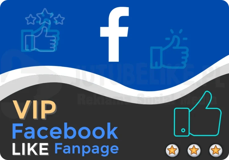 Kup Like "VIP" na Fanpage Facebook