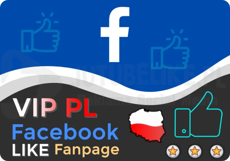 Kup Polskie Polubienia fb VIP PL fanpage