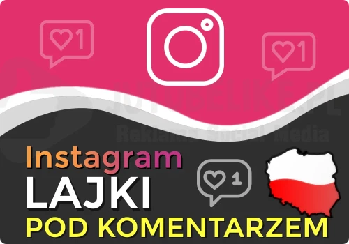Polskie Like do komentarza na Instagramie