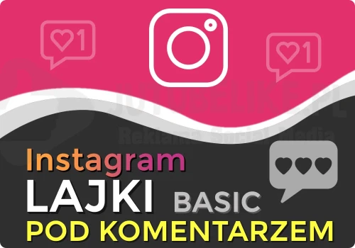 Like pod komentarze Basic na Instagram