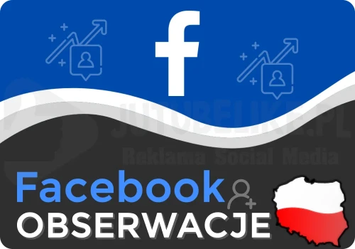 Kup Polskie Obserwacje na Facebook