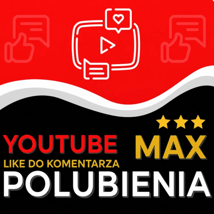 max-youtube-polubienia-do-komentarza-like-lajki-kup-teraz-sklep-jutubelike.webp