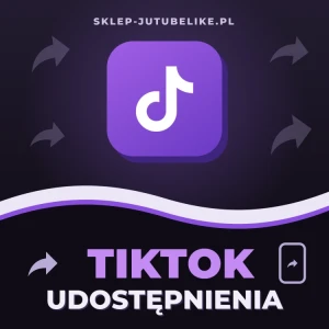Kup Udostępnienia na TikTok