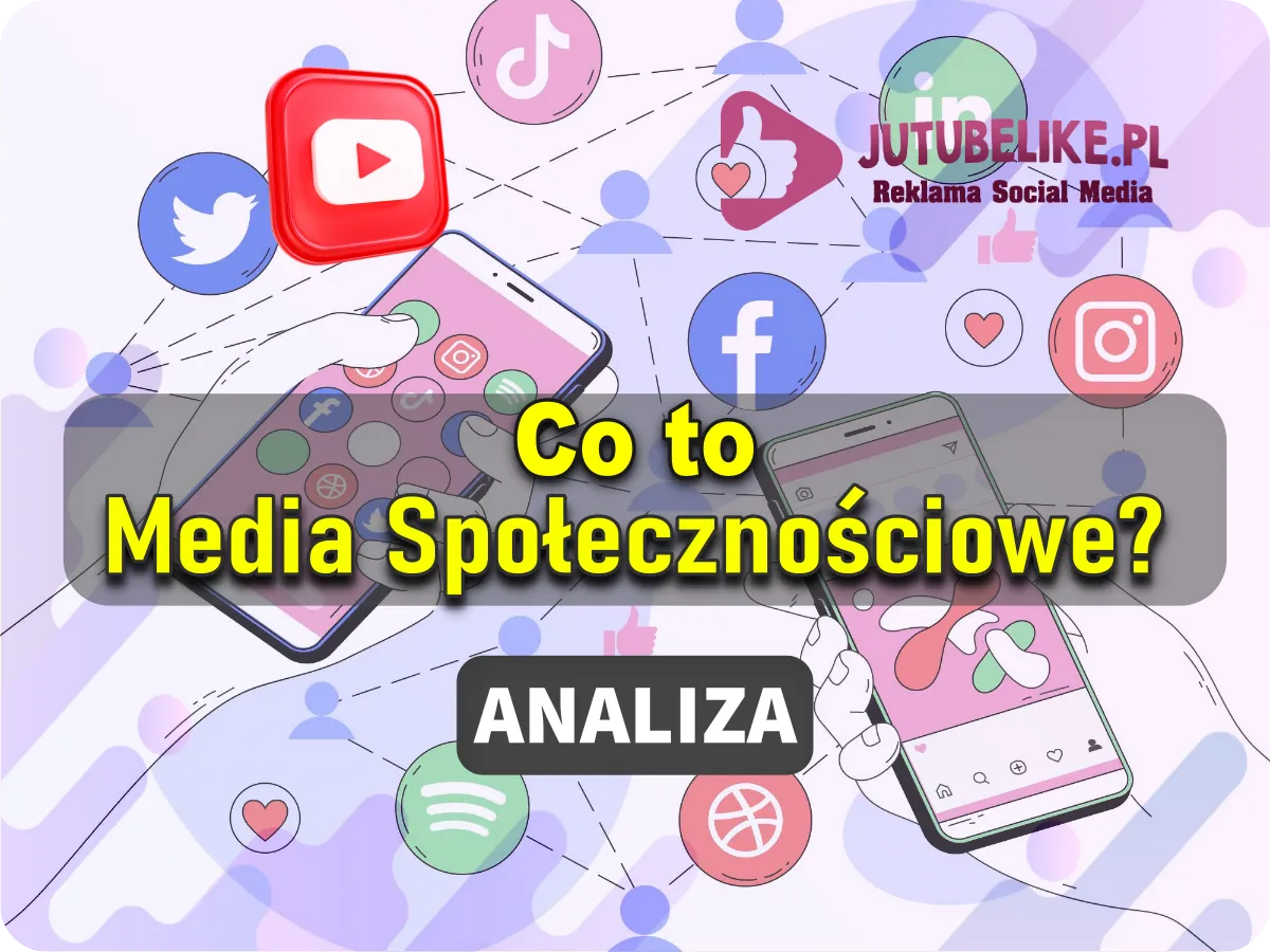 Dlaczego media społecznościowe są ważne? Analiza