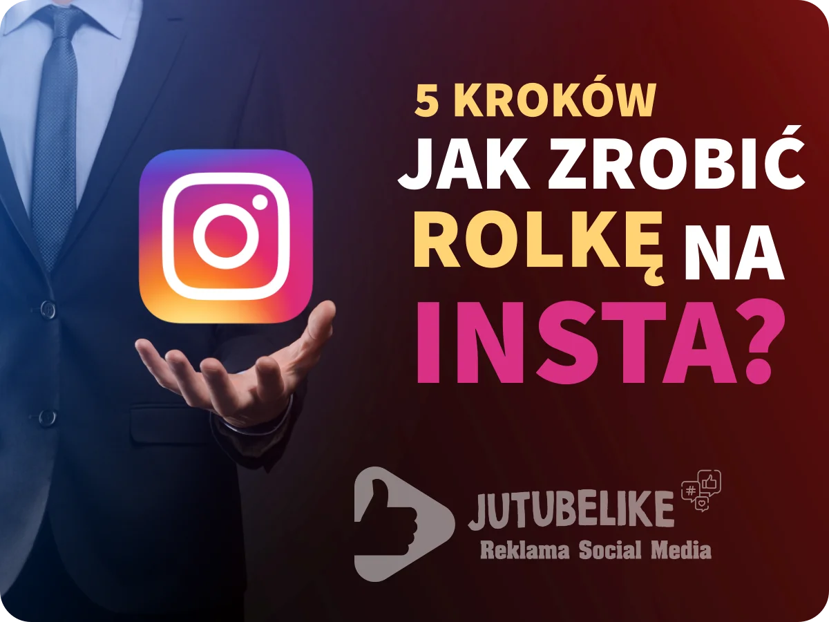 5 kroków, jak zrobić rolkę na insta jak profesjonalista